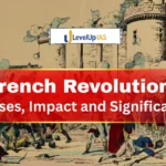 French Revolution: Causes, Impact and Significance