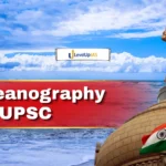 Oceanography for UPSC: Complete Topic-wise Notes