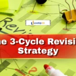 The 3-Cycle Revision Strategy