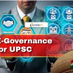 E-Governance for UPSC: Complete Notes