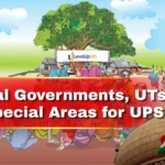 Local Governments, UTs and Special Areas for UPSC: Complete Topic-wise Notes