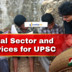 Social Sector and Services for UPSC: Complete Notes