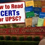 How to Read NCERTs for UPSC: Subject-Wise Strategy & Notes Making