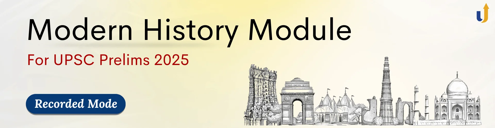 Modern History Module for Prelims 2025