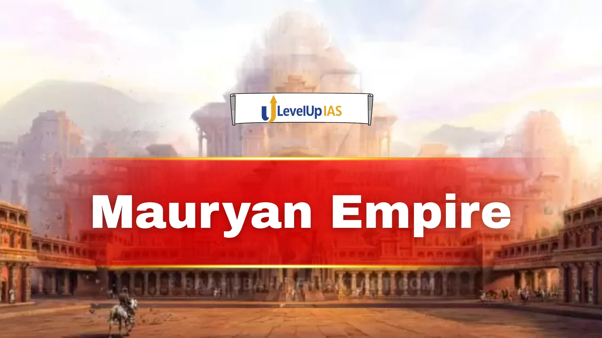 Mauryan Empire (321 BCE – 185 BCE)