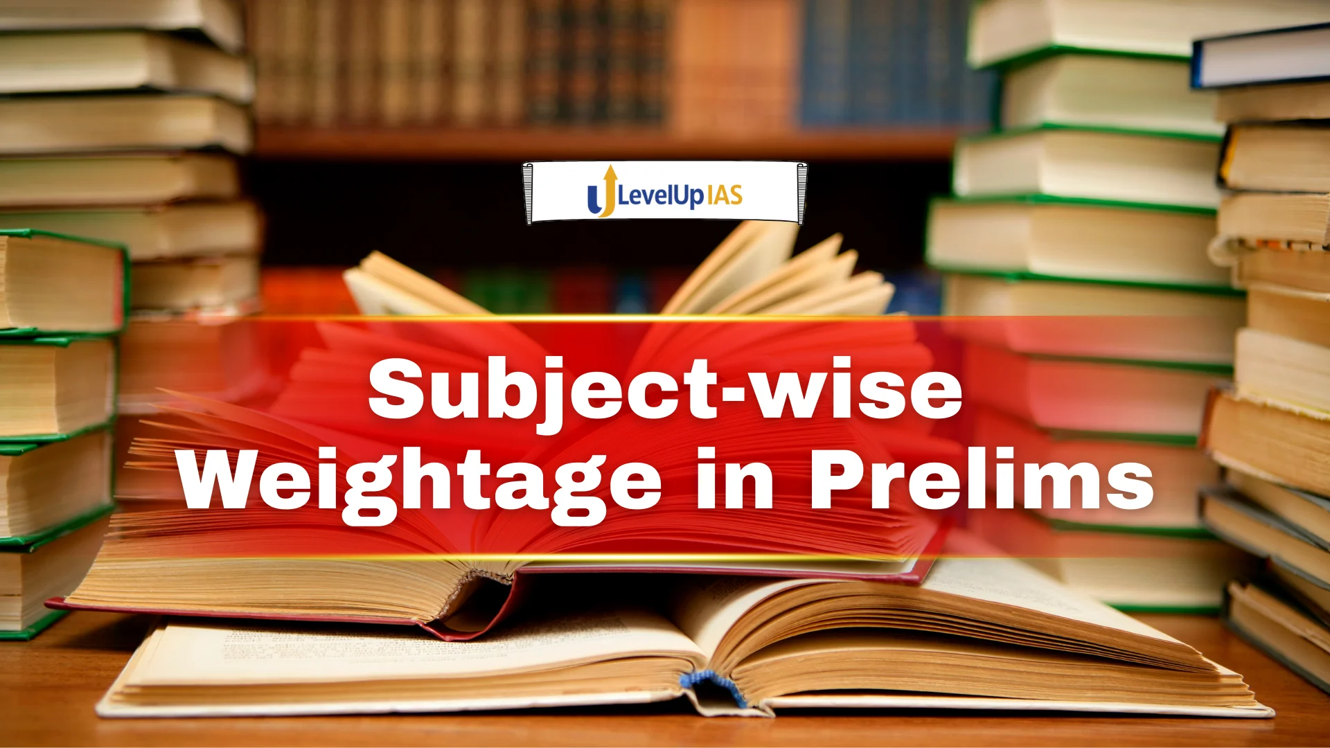 Subject-wise Weightage in Prelims: What Actually Matters in 2026