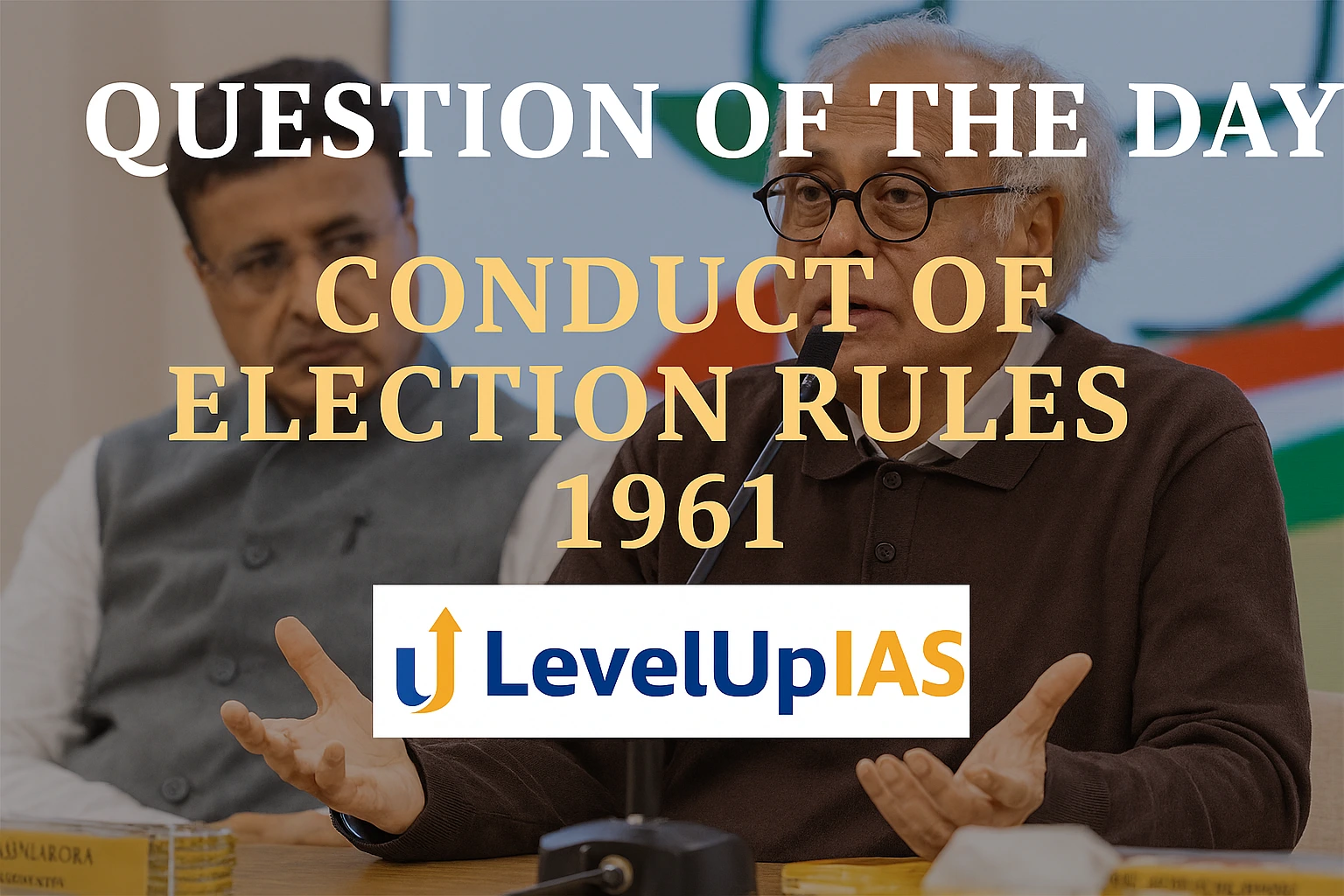 Question of the Day-Conduct of election rules 1961