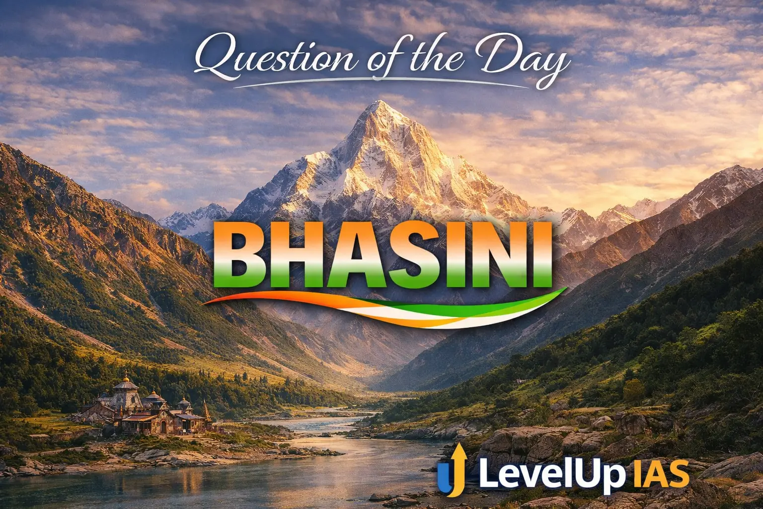 Question of the Day – BHASHINI INITIATIVE