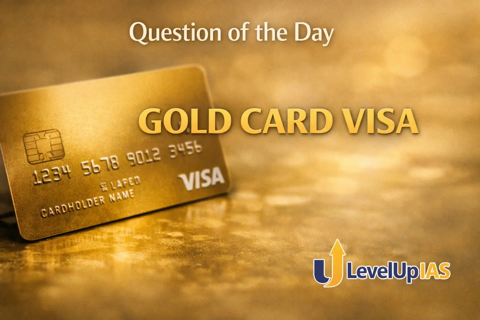 Question of the Day – GOLD CARD VISA