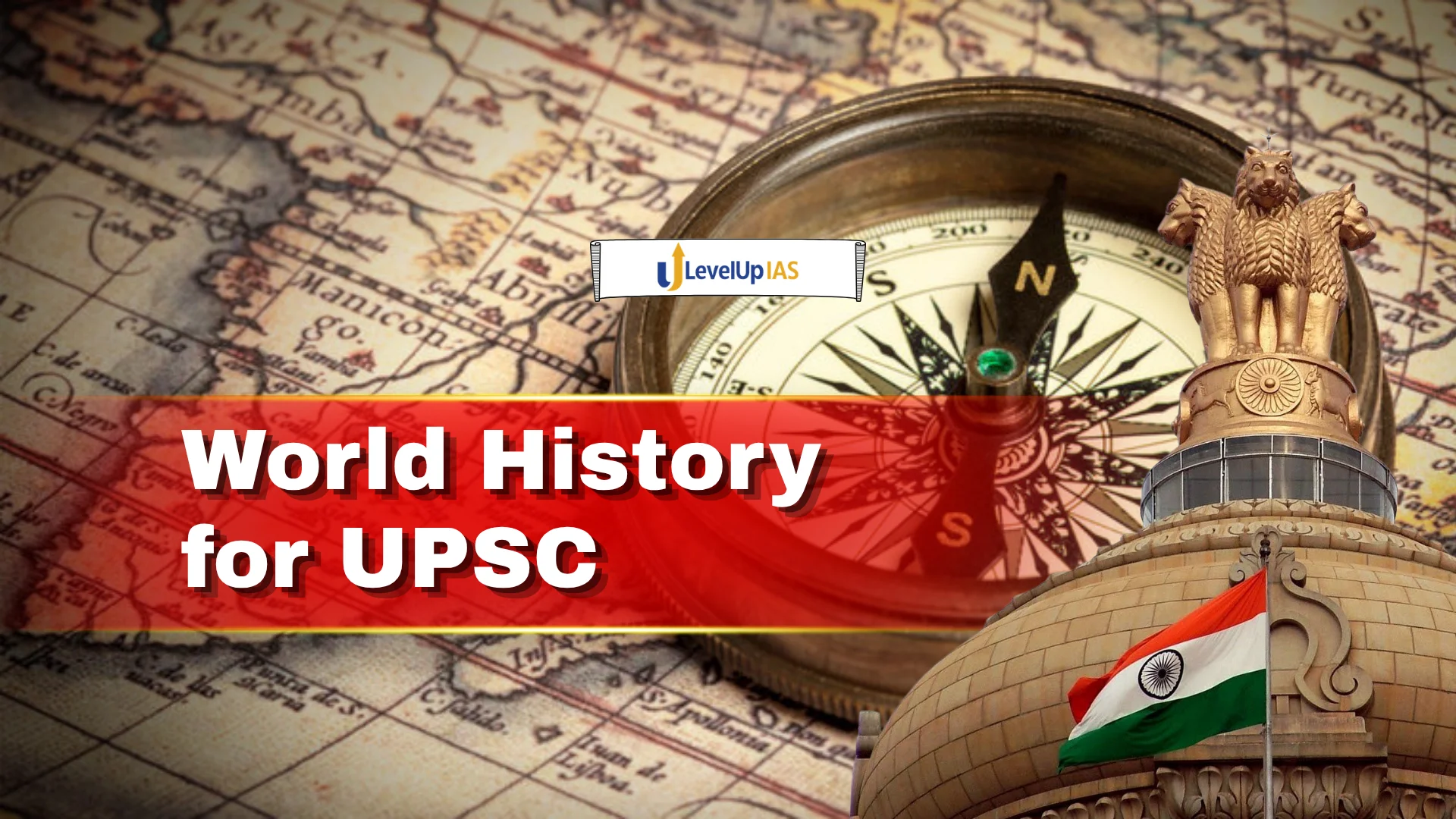 World History for UPSC: Complete Topic-wise Notes