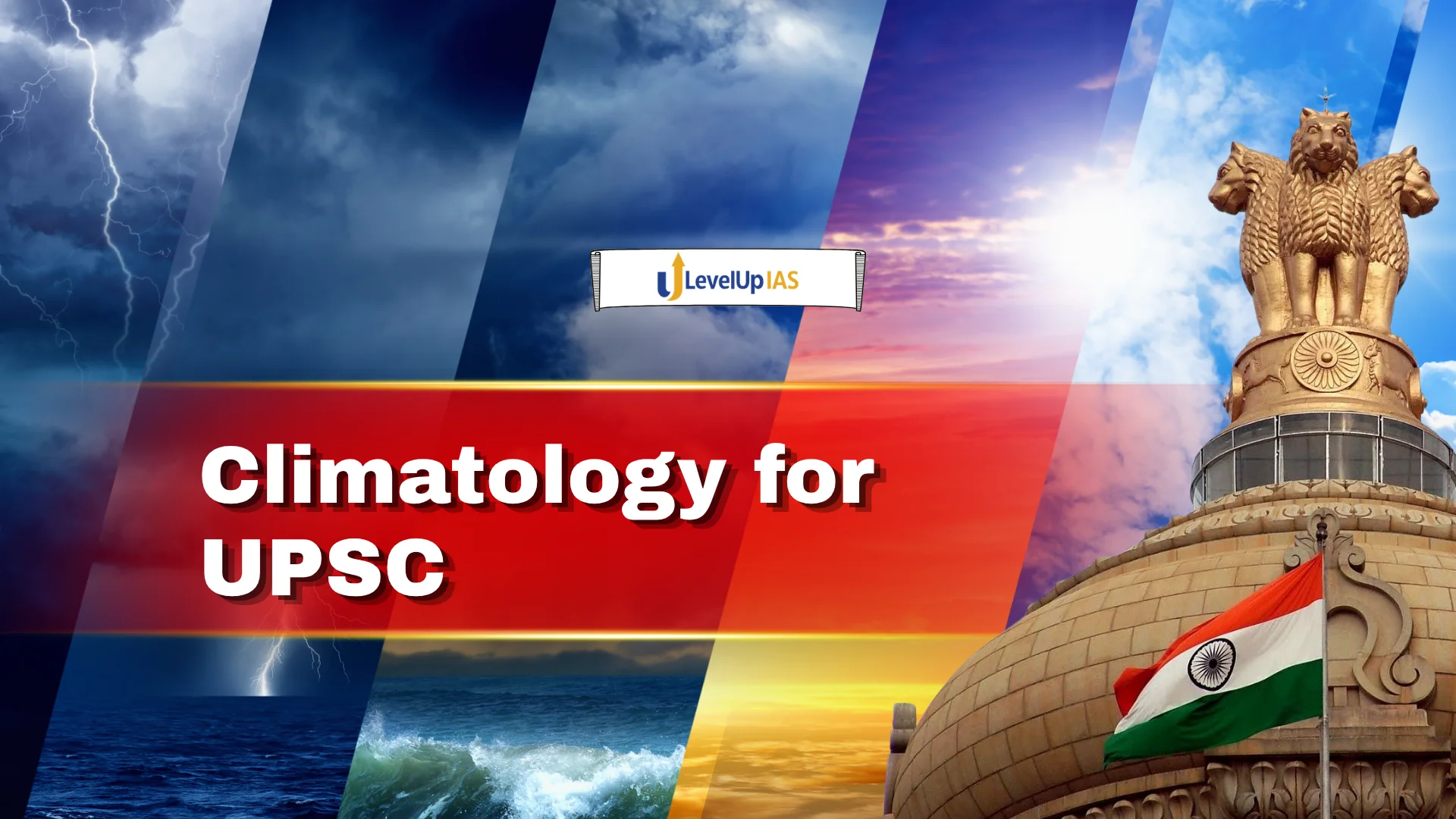 Climatology for UPSC: Complete Topic-wise Notes