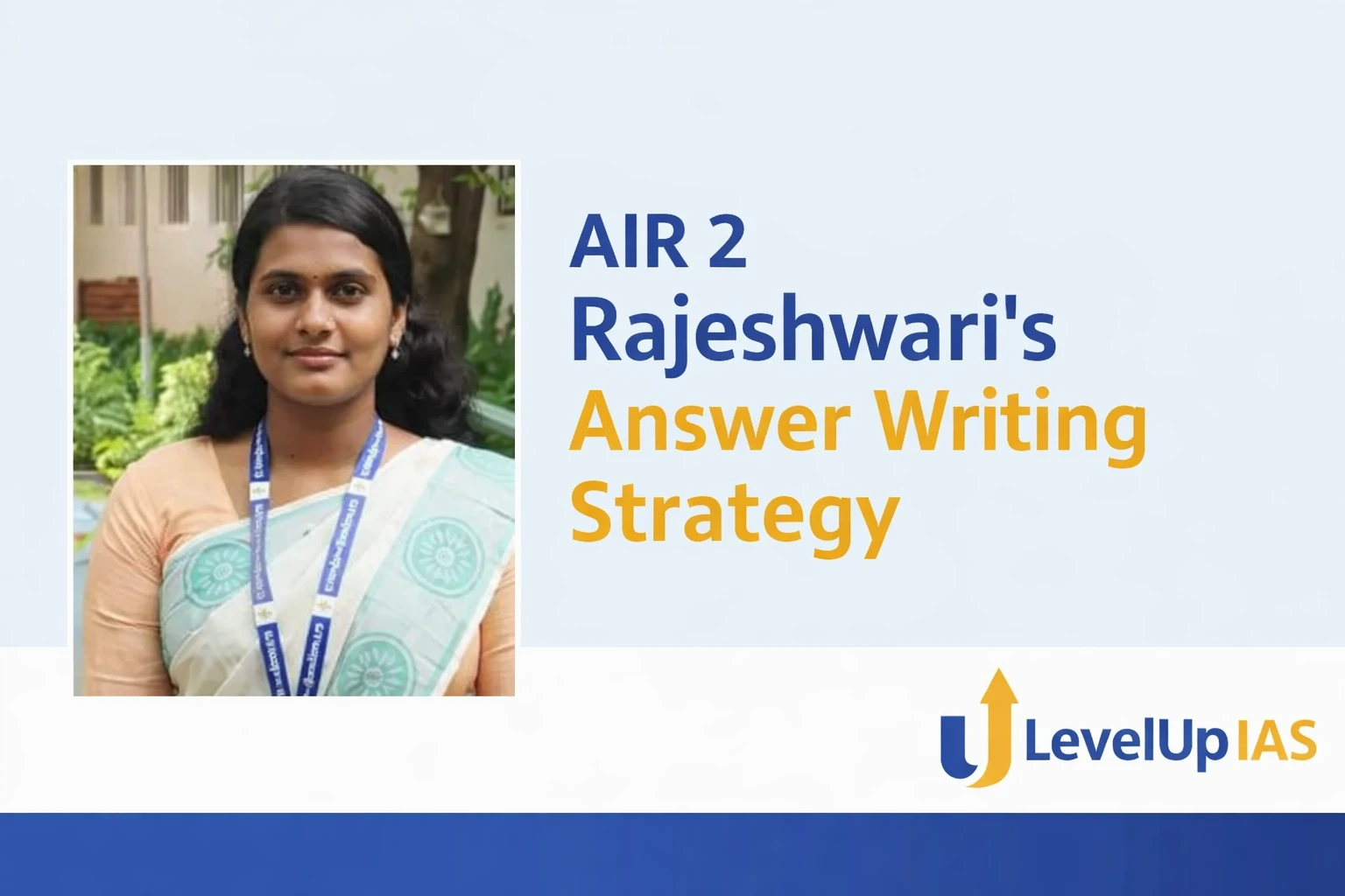 AIR 2 Rajeshwari’s Answer Writing Strategy