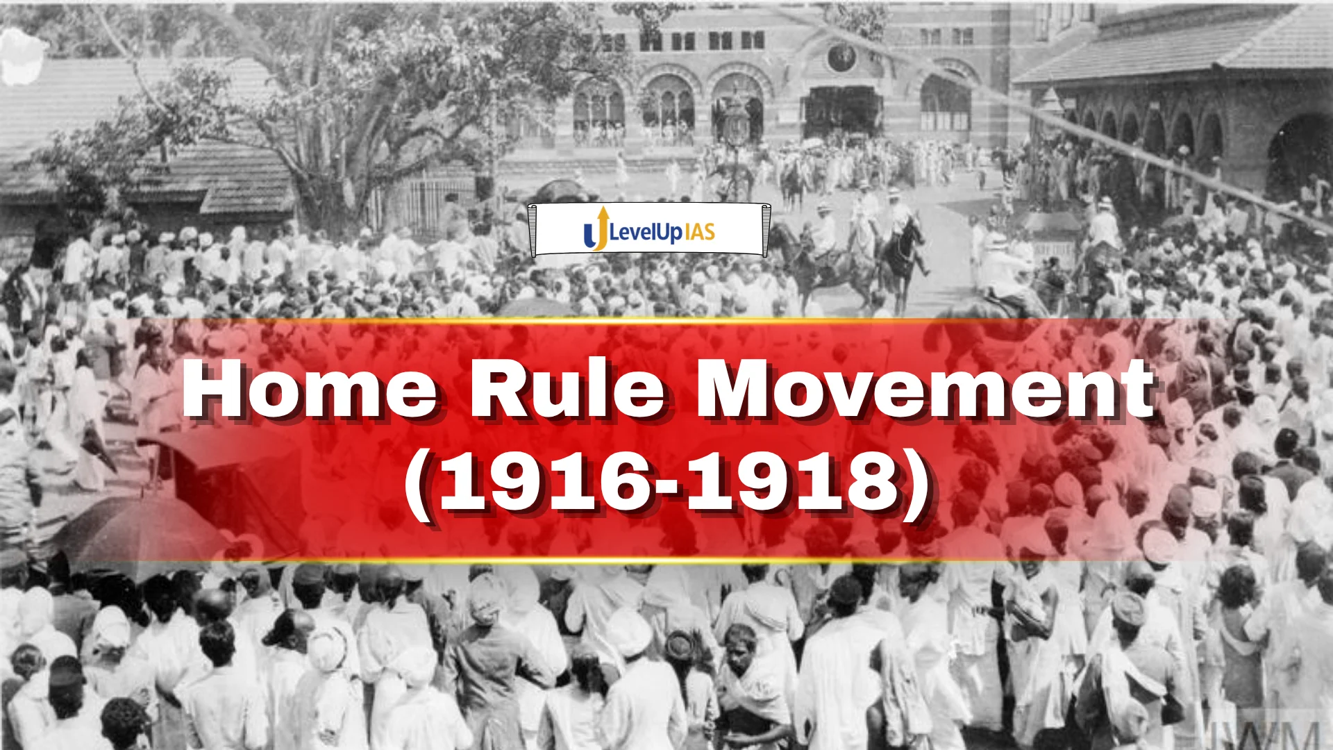 Home Rule Movement (1916-1918)