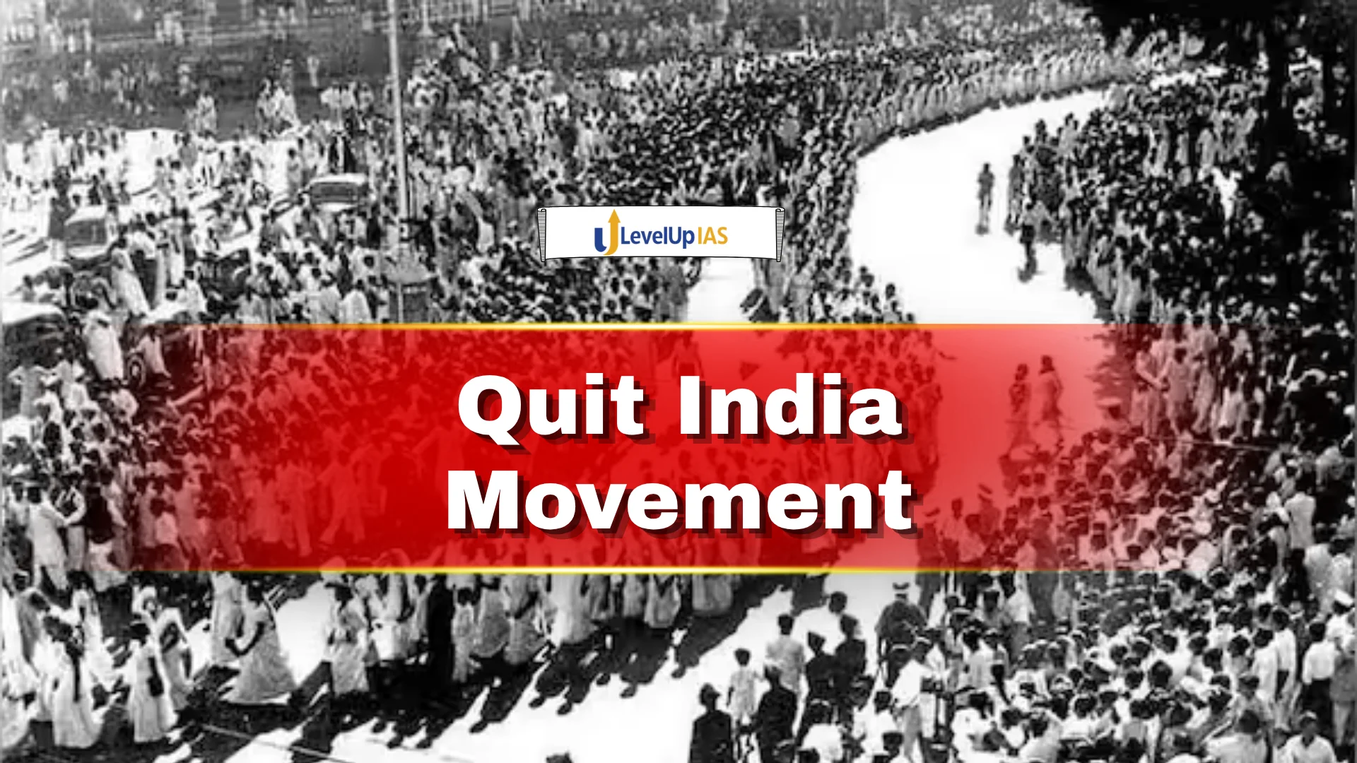 Quit India Movement