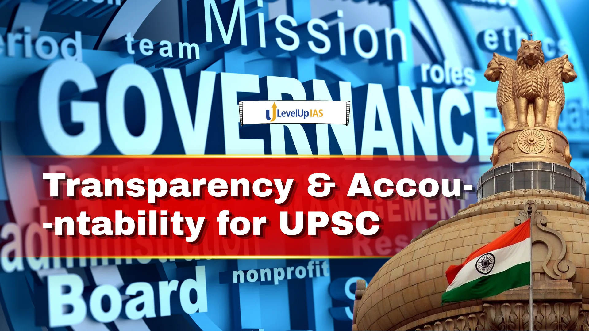 Transparency & Accountability for UPSC: Complete Notes