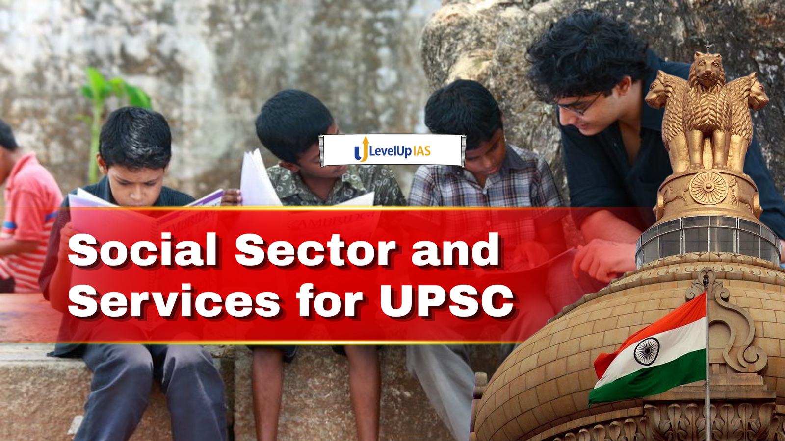 Social Sector and Services for UPSC: Complete Notes