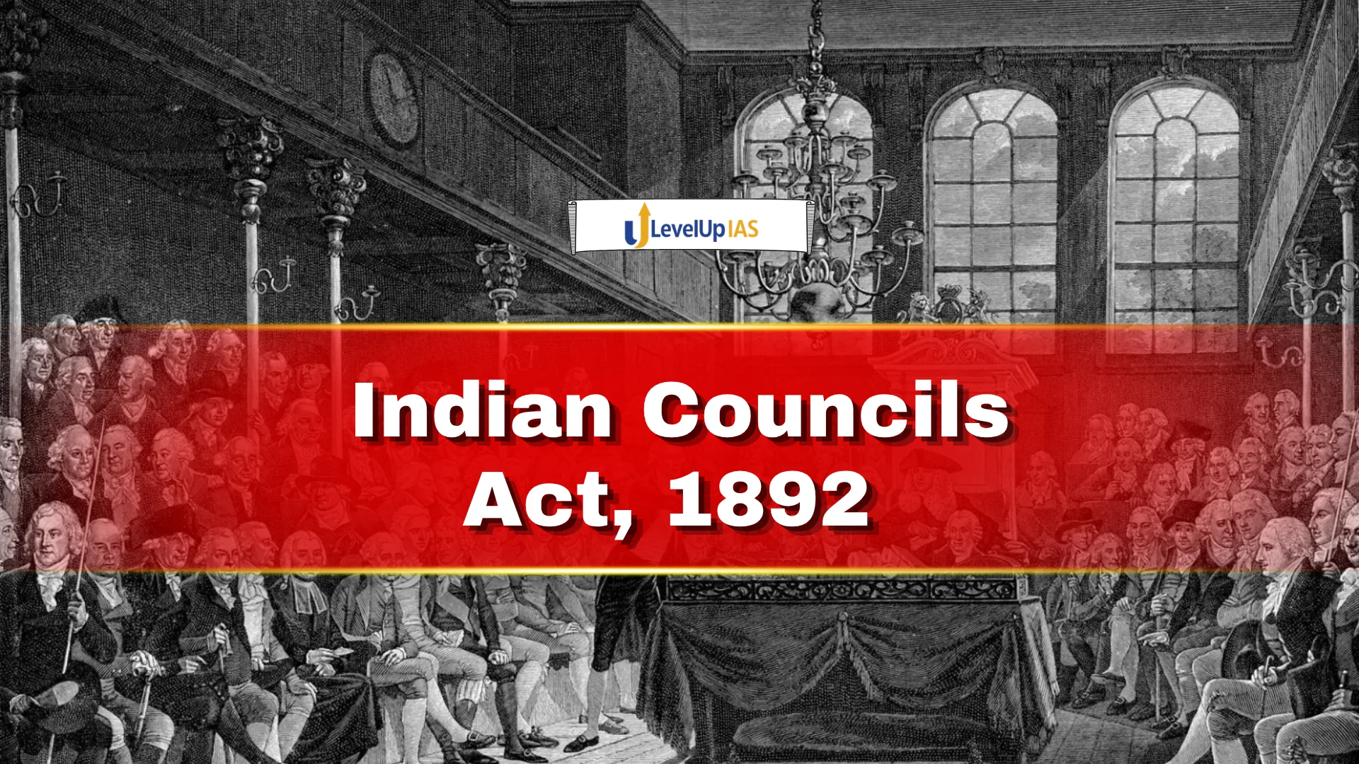 Indian Councils Act, 1892