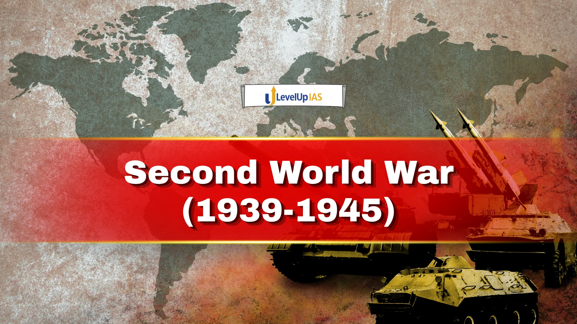 Second World War (1939-1945)