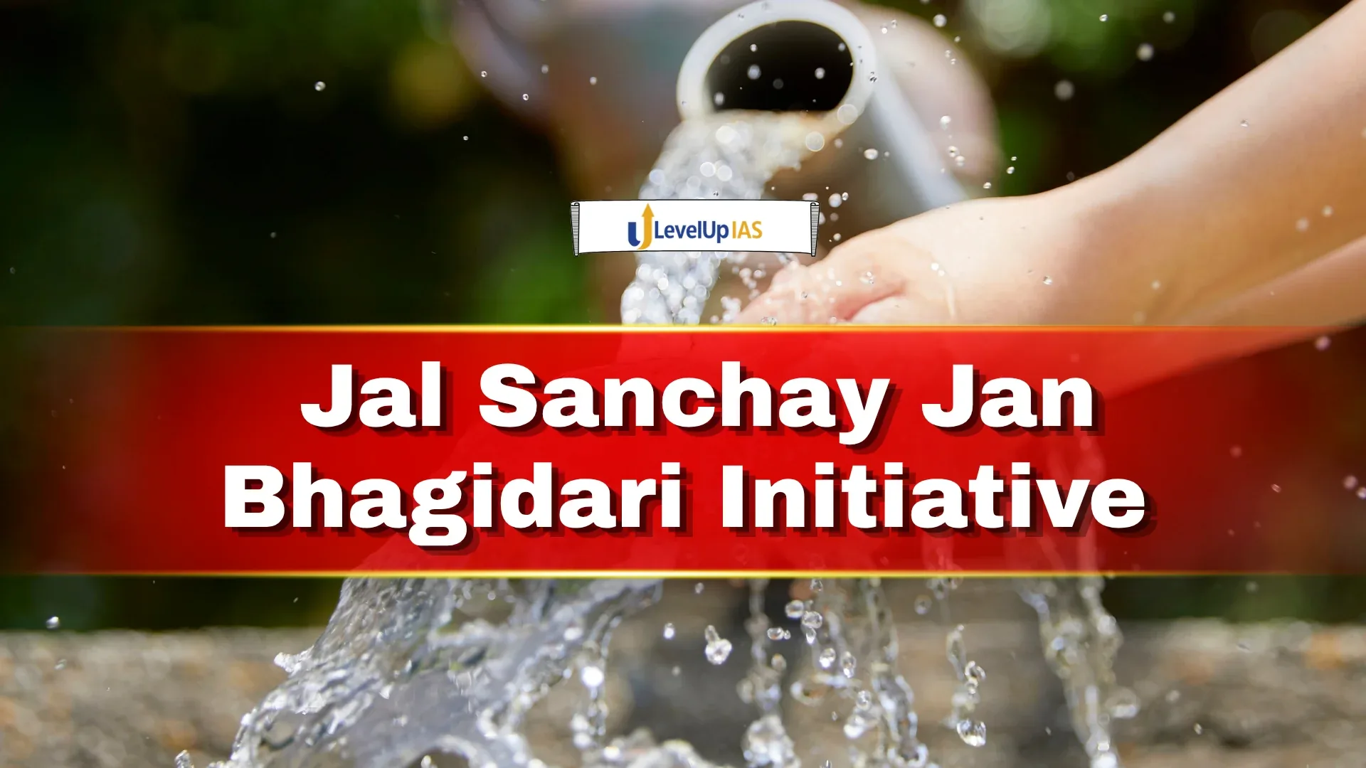 Jal Sanchay Jan Bhagidari Initiative