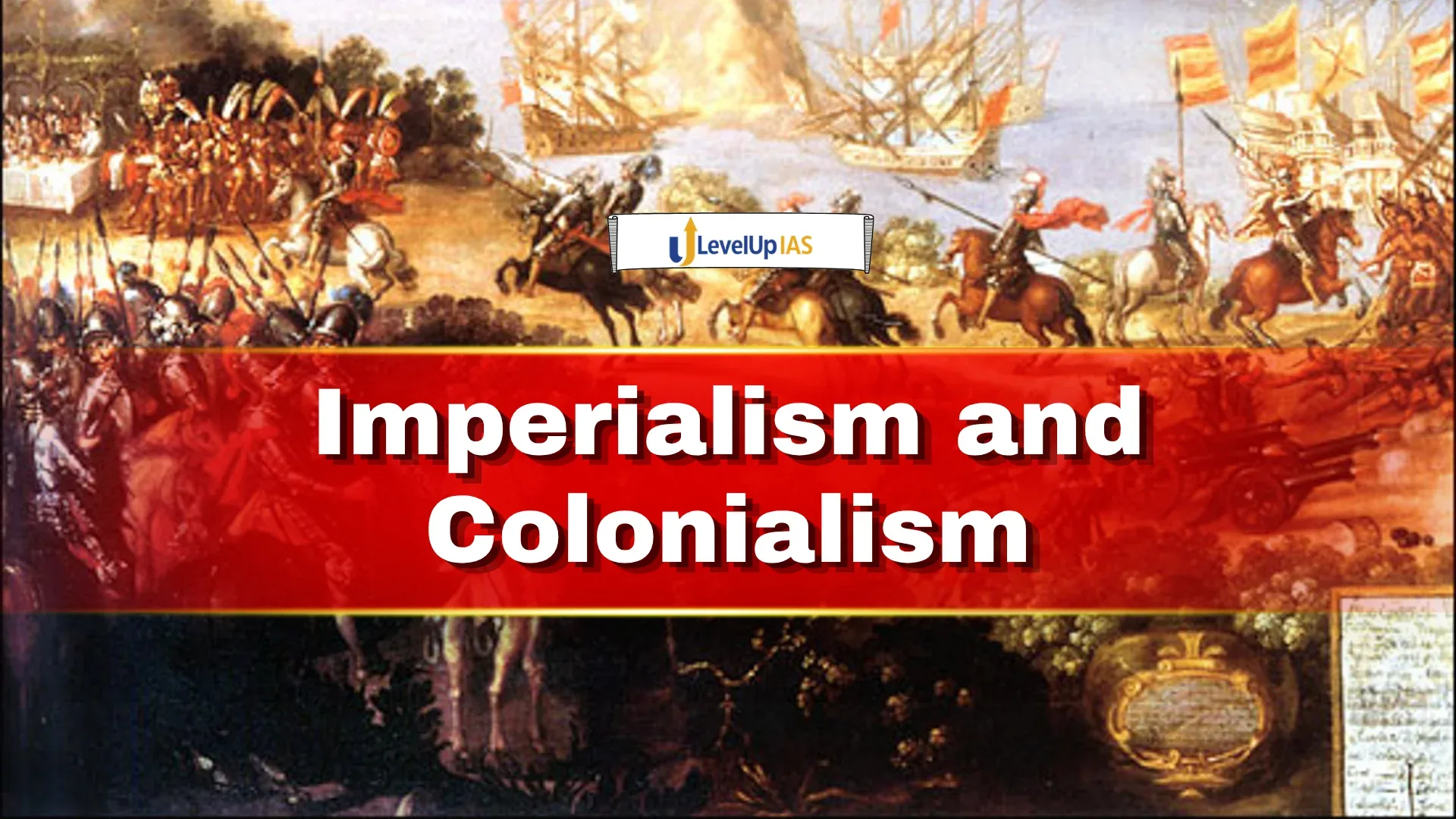 Imperialism and Colonialism, World History