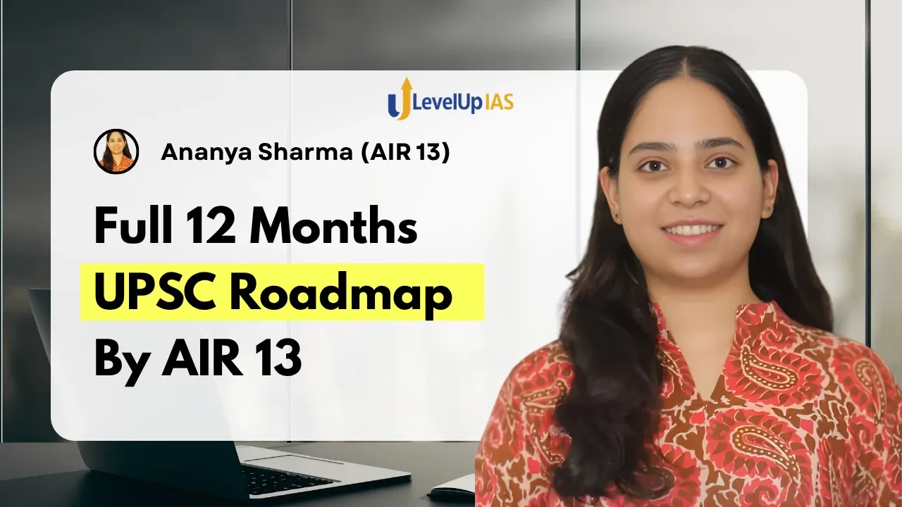 Full 12 Months UPSC Roadmap