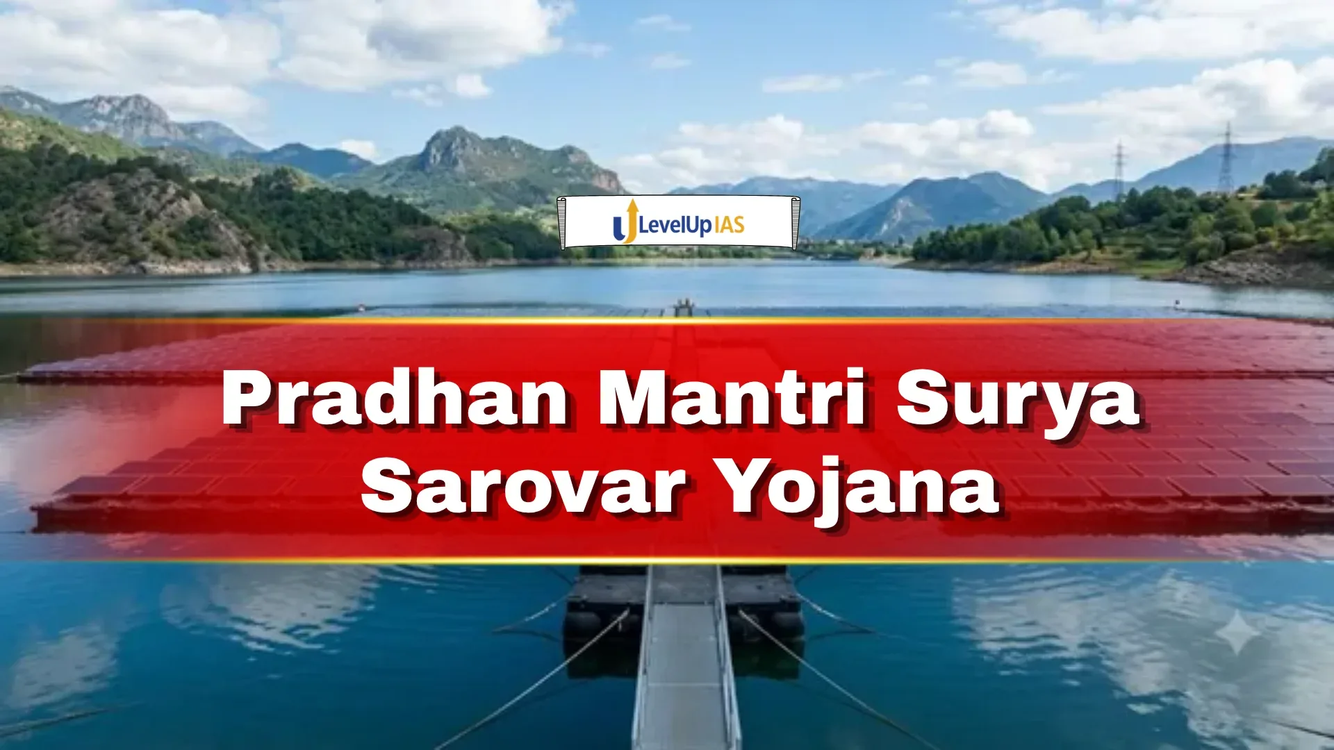Pradhan Mantri Surya Sarovar Yojana (PM-SSY)