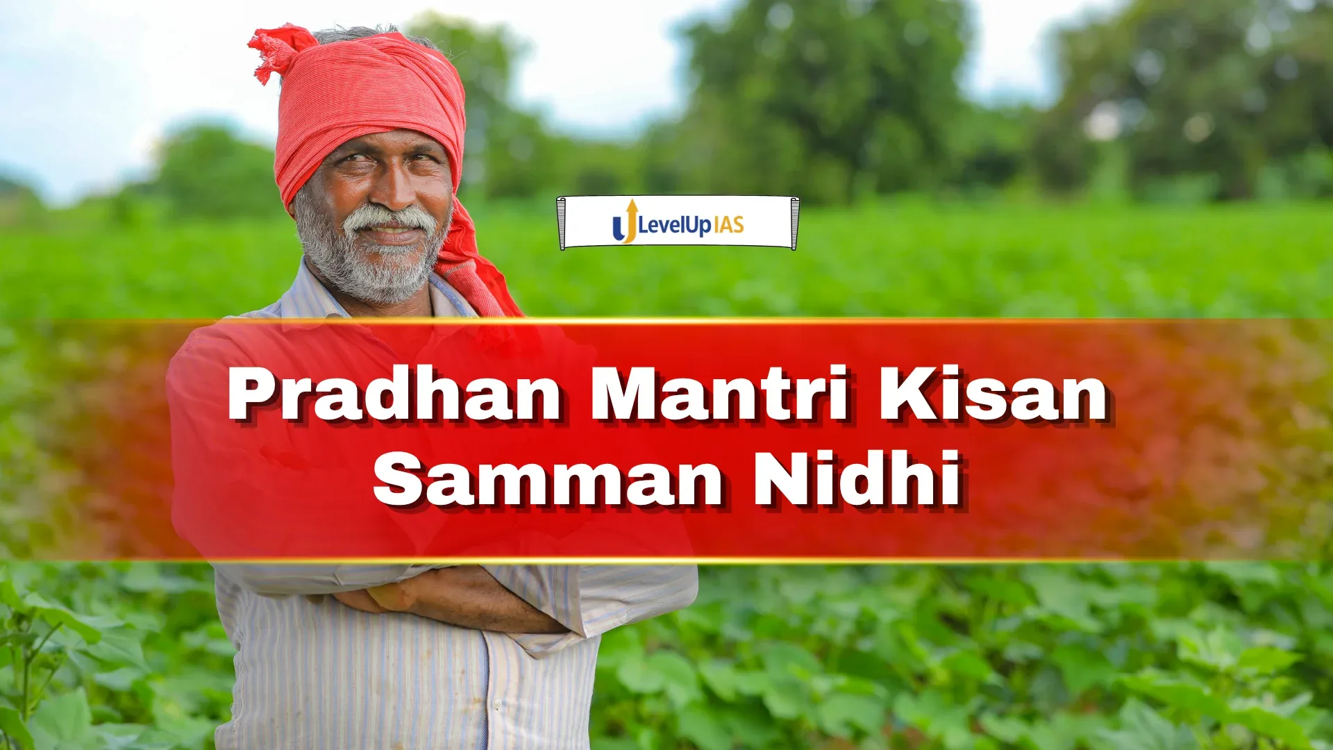 PM-KISAN: Pradhan Mantri Kisan Samman Nidhi