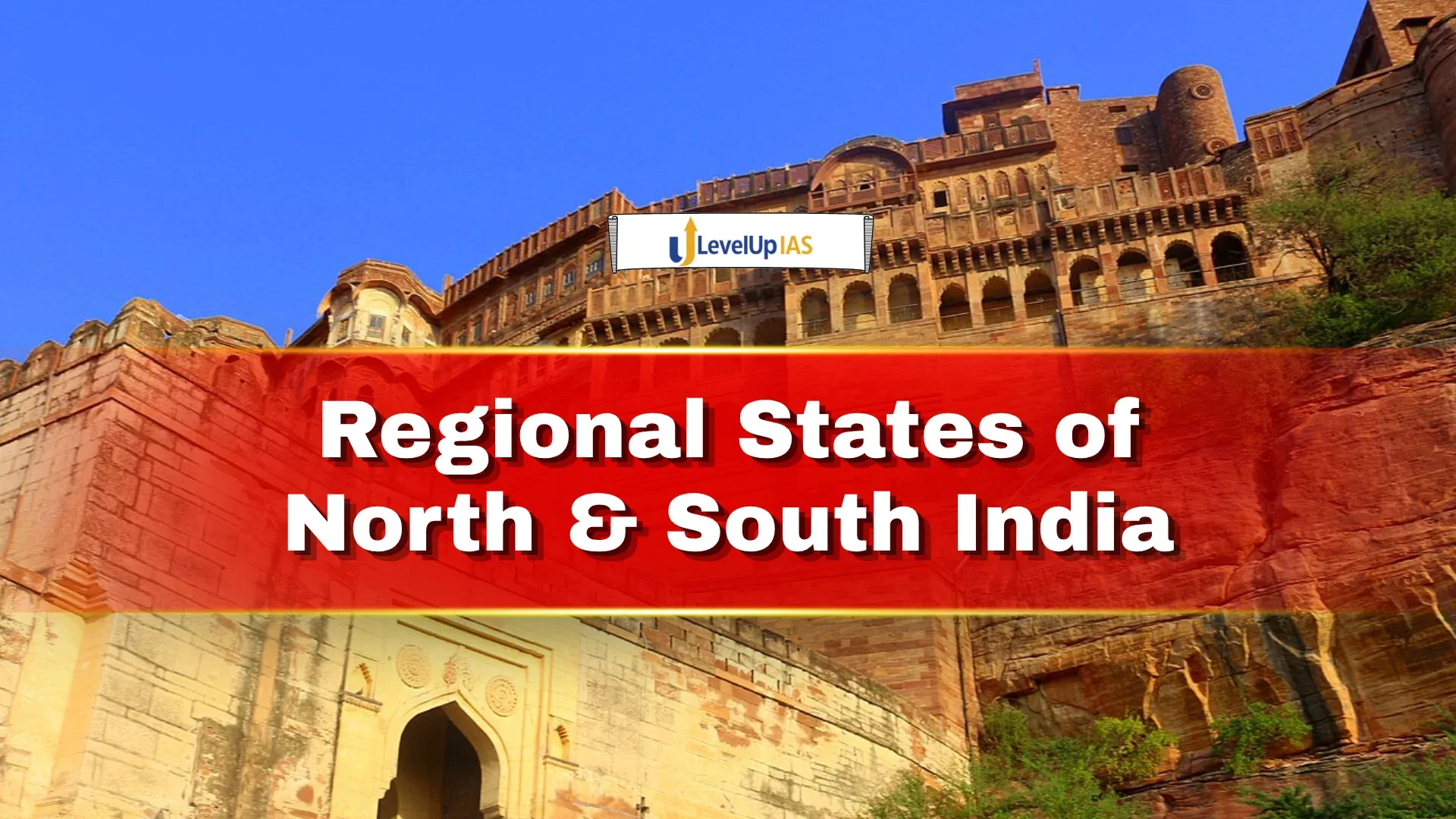 Regional States of North and South India
