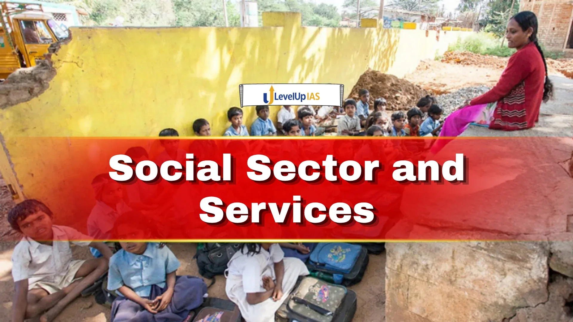 Social Sector and Services