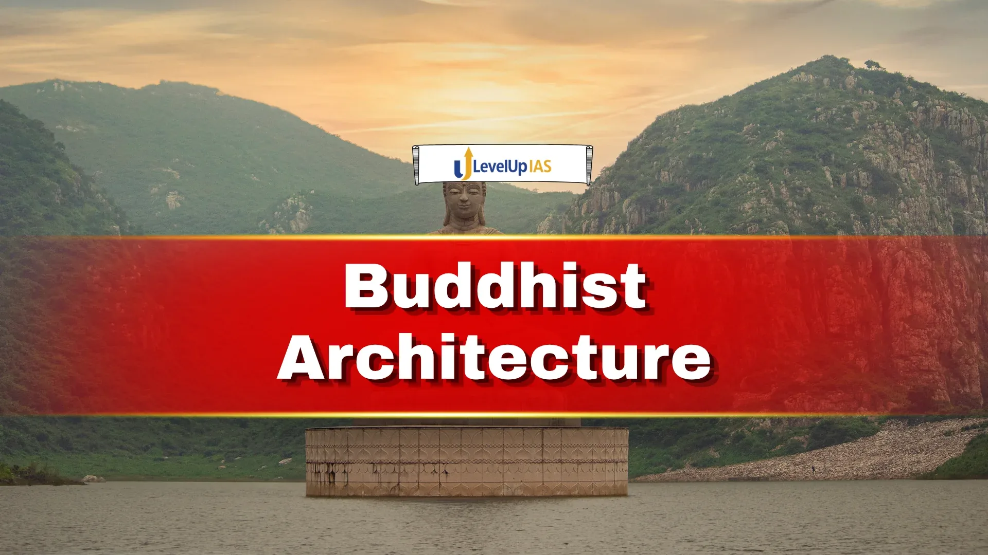 Buddhist Architecture: Stupas, Chaityas and Viharas