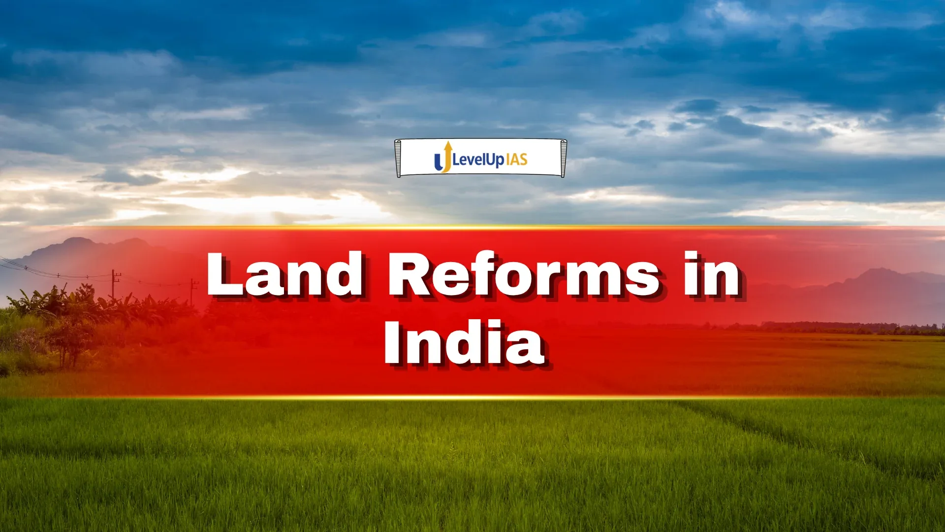 Land Reforms in India