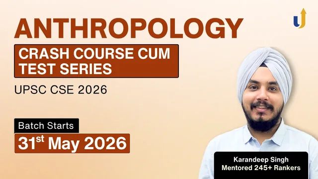 Anthropology Optional Crash Course & Test Series 2026