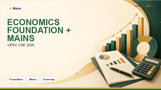 Economy Module + Mains 2026