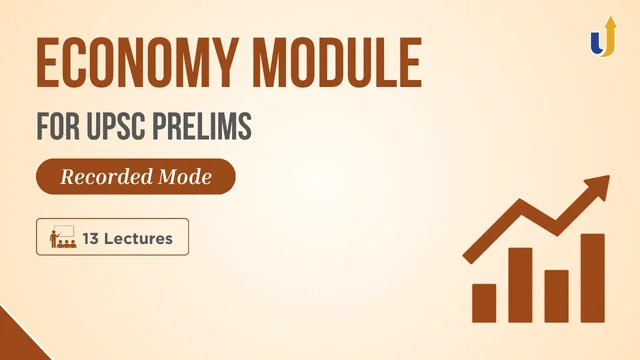 Economy Module (Prelims)