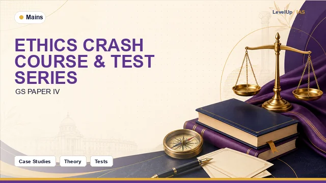 Ethics Crash Course & Test Series 2024