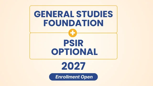 PSIR Optional + GS Foundation Combo 2027