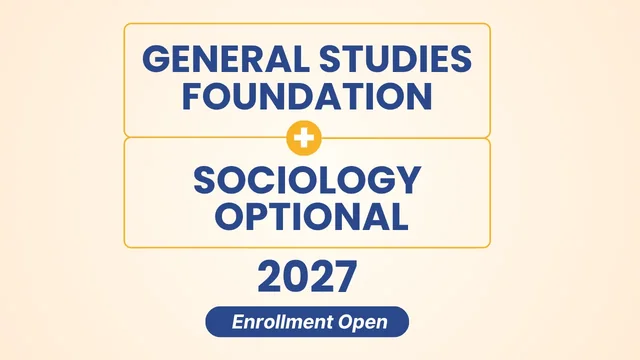 Sociology Optional + GS Foundation Combo 2027