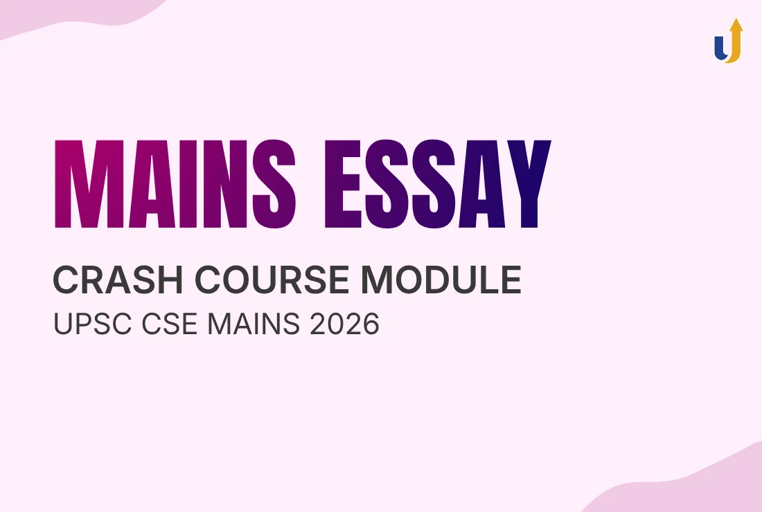 GS Essay Crash Course Module: