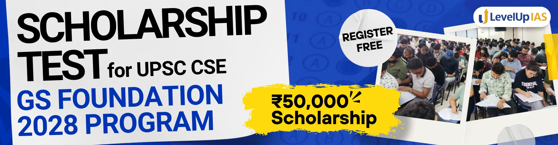 Scholarship Test for UPSC CSE GS Foundation 2028