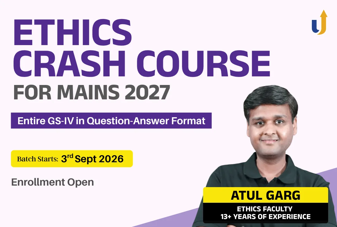 Ethics Crash Course for Mains 2027
