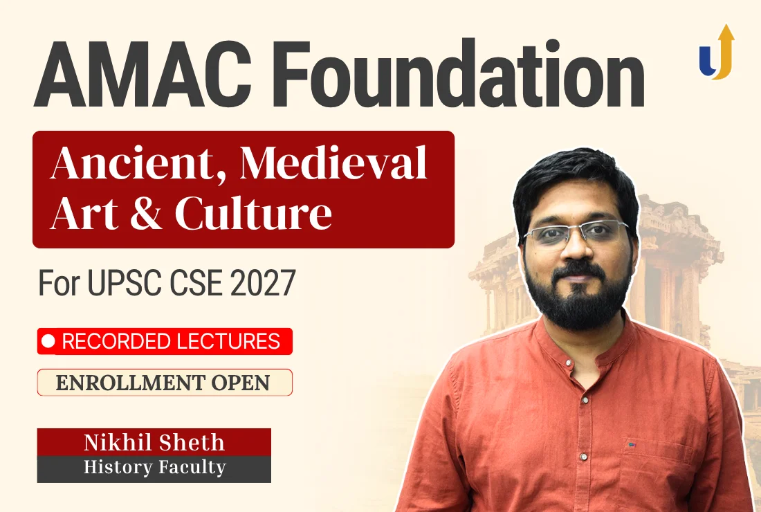 Ancient Medieval and Art and Culture Course for UPSC 2027