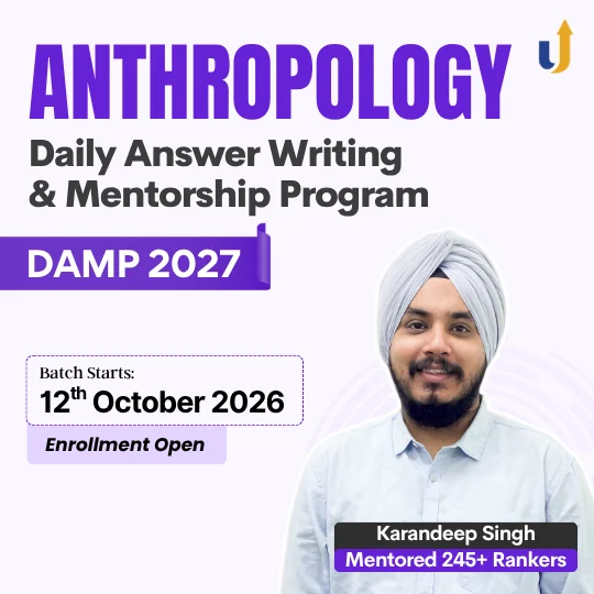 Anthropology Optional DAMP 2027 (Online)