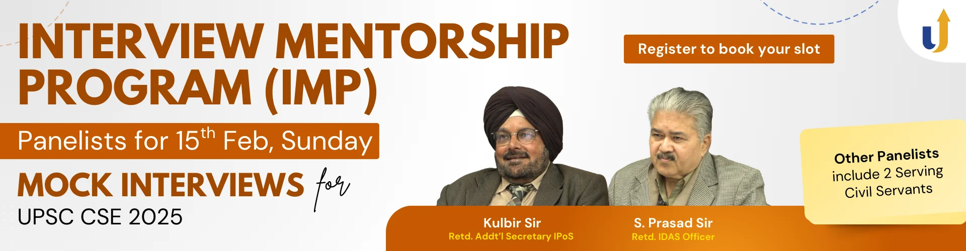 LevelUp IAS mock interviews for UPSC CSE 2025 with Kulbir Sir and S. Prasad Sir, panelists for 15 February