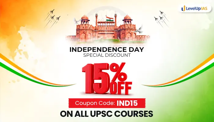 Independence Day Special Discount — 15% off all UPSC courses with code IND15