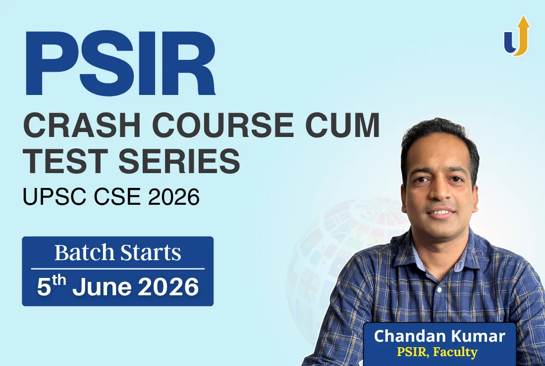 PSIR Crash Course Cum Test Series UPSC CSE 2026